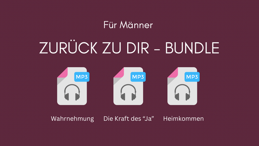 Meditations-Paket: 3 Reisen zurück zu dir (für Männer)